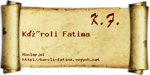 Károli Fatima névjegykártya